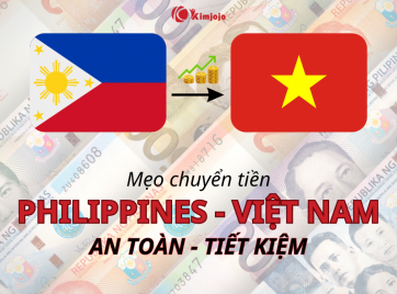 Mẹo chuyển tiền từ Philippines về Việt Nam an toàn